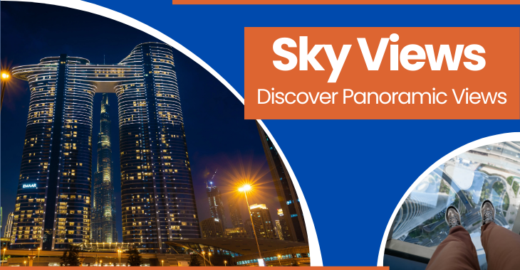 Sky Views Dubai